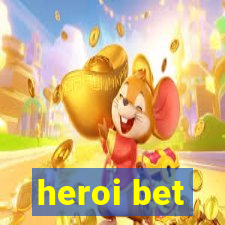 heroi bet